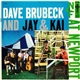 Dave Brubeck And Jay & Kai - At Newport