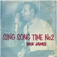 Dick James - Sing Song Time! (No. 2)