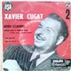 Xavier Cugat Et Son Orchestre - 2 - Adieu Lisbonne