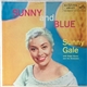 Sunny Gale With Ralph Burns And His Orchestra - Sunny And Blue