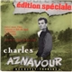 Charles Aznavour - Edition Spéciale