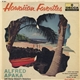 Alfred Apaka With Danny Stewart's Hawaiians - Hawaiian Favorites